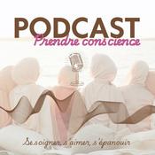 Podcast Se soigner, s’aimer, s’épanouir