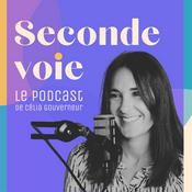 Podcast SECONDE VOIE