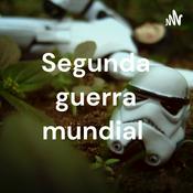 Podcast Segunda guerra mundial
