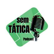 Podcast Sem Tática