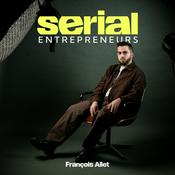 Podcast Serial Entrepreneurs