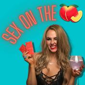 Podcast Sex On The Peach
