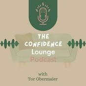 Podcast The Confidence Lounge Podcast