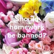 Podcast Should homework be banned?