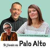 Podcast Si j'avais eu Palo Alto