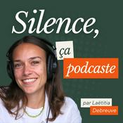Podcast Silence, ça podcaste ! - Créer un podcast professionnel et libérer sa voix