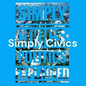 Podcast Simply Civics: Politics Explained