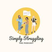 Podcast Simply Struggling