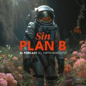 Podcast Sin Plan B