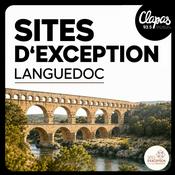 Podcast Sites d'exception Languedoc