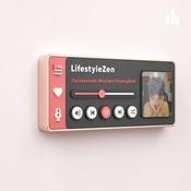 Podcast LifestyleZen