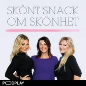 Podcast Skönt Snack Om Skönhet