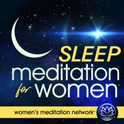 Podcast Sleep Meditation for Women
