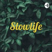 Podcast Slowlife