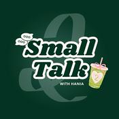 Podcast Small Talk ~ with hania