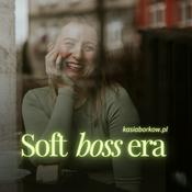 Podcast Soft boss era