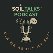 Podcast Soil Talks™ Podcast
