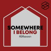 Podcast Somewhere I Belong