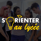 Podcast S'orienter au Lycée