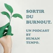 Podcast Sortir du burnout