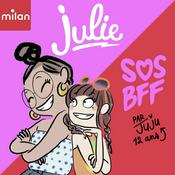 Podcast SOS BFF, par JUJU, 12 ans
