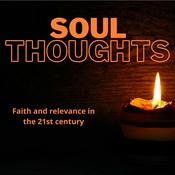 Podcast Soul Thoughts