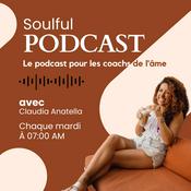 Podcast Soulful Podcast - Claudia Anatella