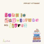 Podcast Sous la couverture des livres