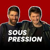 Podcast SOUS PRESSION