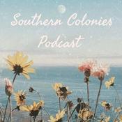 Podcast Southern Colonies Podcast