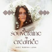 Podcast Souveraine & Créatrice