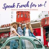 Podcast Speak French for real