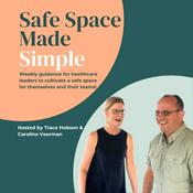 Podcast Safe Space Made Simple