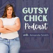 Podcast Gutsy Chick Podcast