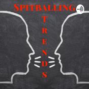 Podcast Spitballing Trends