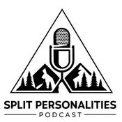 Podcast Split Personalities