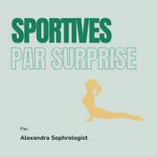 Podcast Sportives par surprise