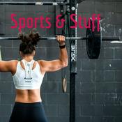 Podcast Sports & Stuff