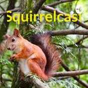 Podcast Squirrelcast