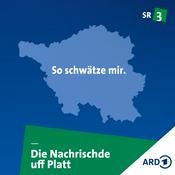 Podcast SR info Nachrischde uff platt