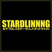 Podcast STARDLINNNG