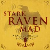 Podcast Stark Raven Mad: A Game of Thrones Podcast