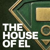 Podcast The House of El: A Superman, Smallville & DCU Podcast