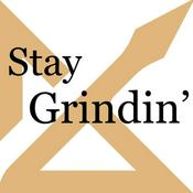 Podcast Stay Grindin