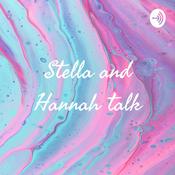 Podcast Stella and Hannah talk