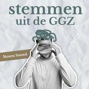 Podcast Stemmen uit de GGZ | Door Noura Soussi