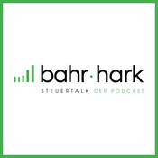 Podcast Steuertalk – der Podcast rund um Steuern. Von Bahr · Hark & Partner