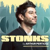 Podcast STONKS! avec Arthur Perticoz