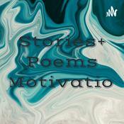 Podcast Stories+ Poems +Motivation