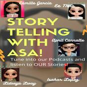 Podcast Story Time with ASA